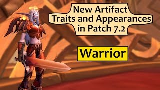 Warrior Artifact Traits and Appearances in Patch 7.2