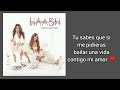 Ha*Ash- Mi día favorito (Letra) #haashtag #midiafavorito #haash