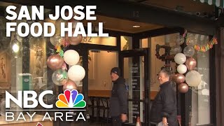 Food hall opens up in Downtown San Jose