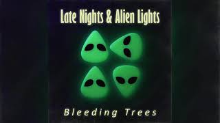Bleeding Trees - Area 25