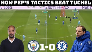 Tactical Analysis : Manchester City 1 - 0 Chelsea | Pep and Tuchel's Tactical Battle |