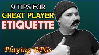 Great Player Etiquette - Playing RPGs by Seth Skorkowsky 48,271 views 4 months ago 18 minutes