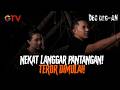Pantangan Terlarang Ini Dilanggar Dan Buka Teror | Deg Deg-an | EPS 137 (4/5)