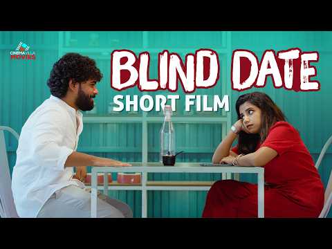 Blind Date 💕Malayalam Romantic Short Film | Latest Short Film |Valentine's Day Short Film #shortfilm