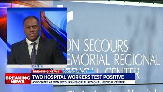 Hospital workers test positive for COVID-19