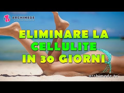 eliminare la cellulite in un mese