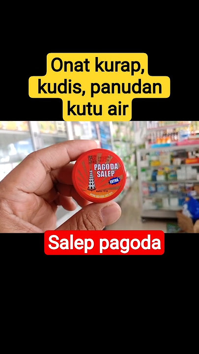 Download lagu salep pagoda #kurap #kudis #panu #kutuair