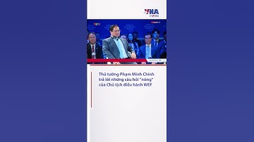 Thủ tướng Phạm Minh Chính trả lời tinh tế trước câu hỏi 