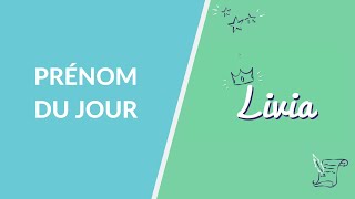 Prénom du jour : Livia - La Maison des maternelles #LMDM screenshot 2