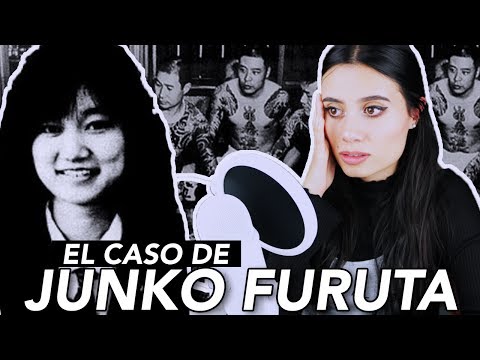 TODO sobre el MISTERIOSO caso de JUNKO FURUTA | Paulettee