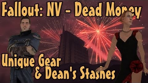 Fallout: NV - Dead Money - ALL Unique Weapons & Armor Plus Dean