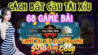 68 Game Bài | Game Tài Xỉu Online Đổi Thưởng Uy Tín Nhất Hiện Nay 2023 - Cách Bắt Cầu 68 Game Bài