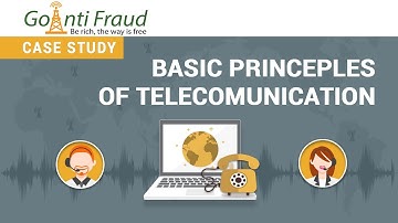 Basic Principles of VoIP Telecommunications. GoAntiFraud for Running Your GSM Termination Business