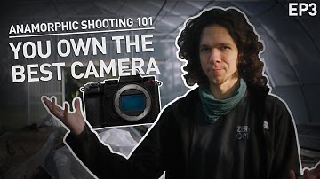 Your Camera Is Good Enough To Start - Anamorphic 101