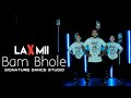 Bum bhole song  lakshmi  akshay kumar  signature dance studio 