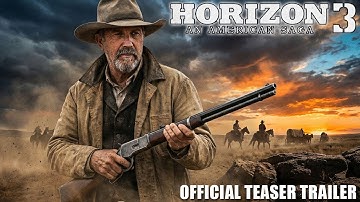 Horizon: An American Saga Chapter 3 (2026) | New Teaser Trailer 4K | Kevin Costner | Warner Bros