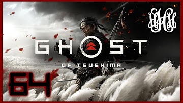 Hughdoo Plays Ghost of Tsushima (Hard Difficulty) Part 64