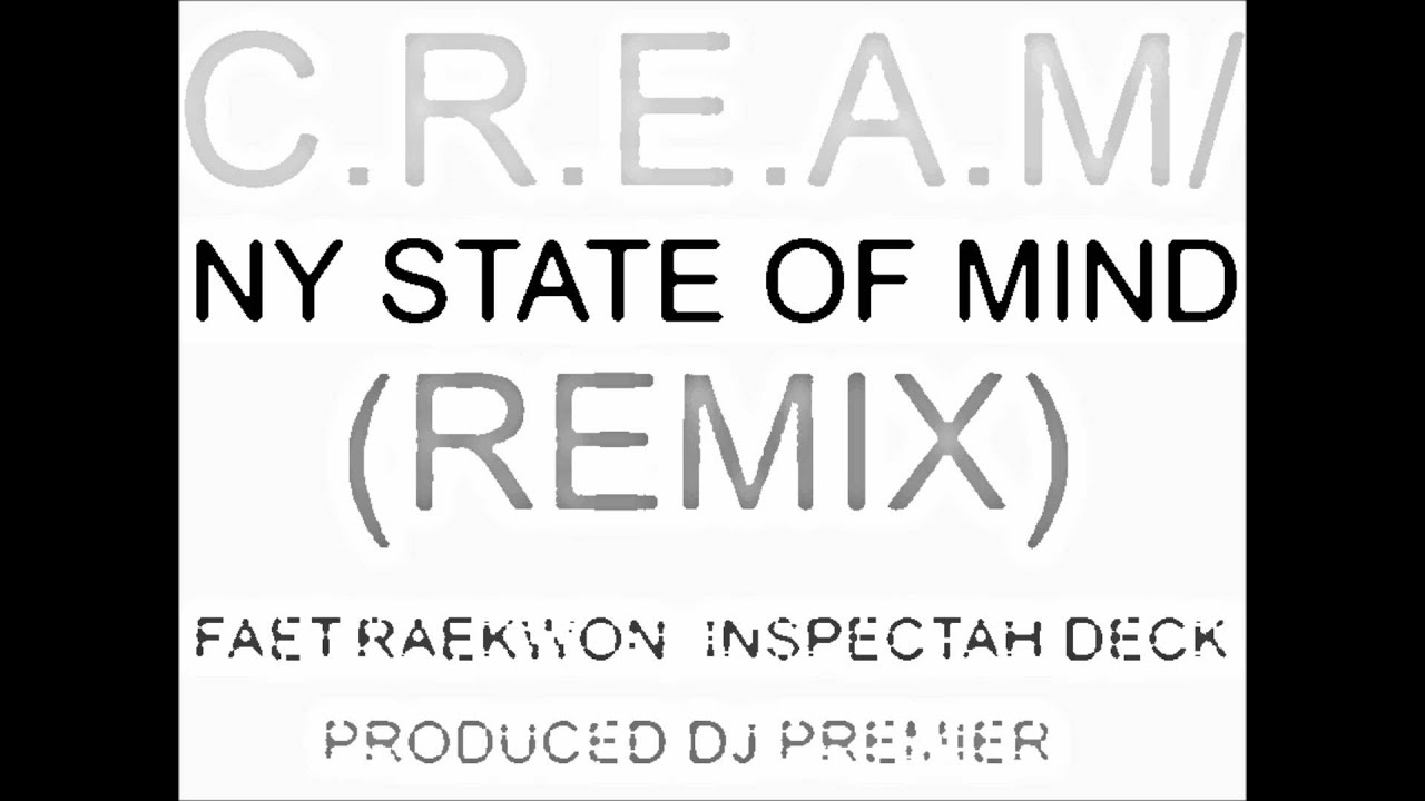 Wu-Tang Clan - C.R.E.A.M (NY State Of Mind Remix)