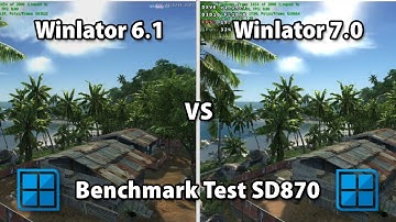 Winlator 6.1 Afei vs Winlator 7.0 | Crysis Test | SD870