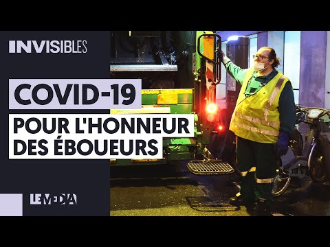 COVID-19 : POUR L&#039;HONNEUR DES ÉBOUEURS