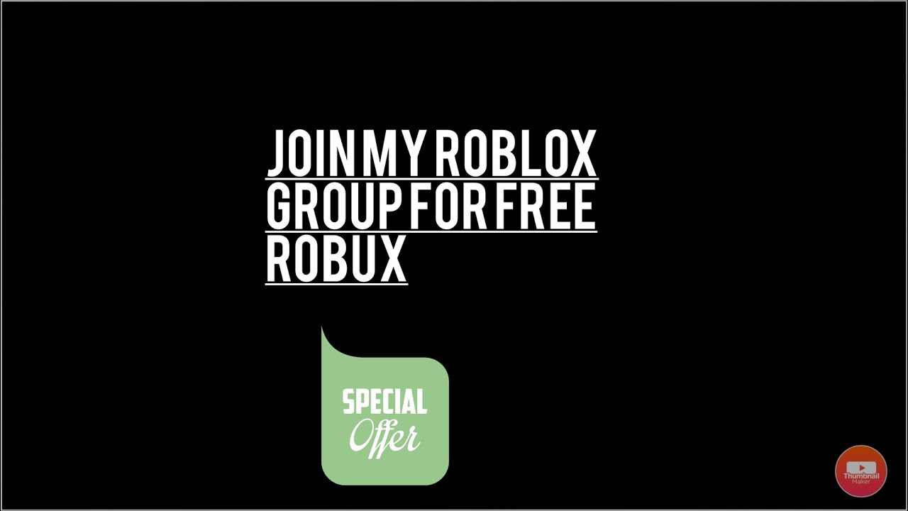 Join This Roblox Group For Free Robux Youtube - roblox join a certain group for free robux