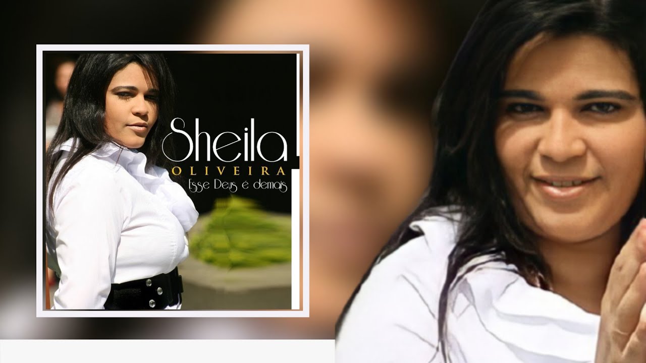 Sheila Oliveira - Ele Entra Pra Vencer