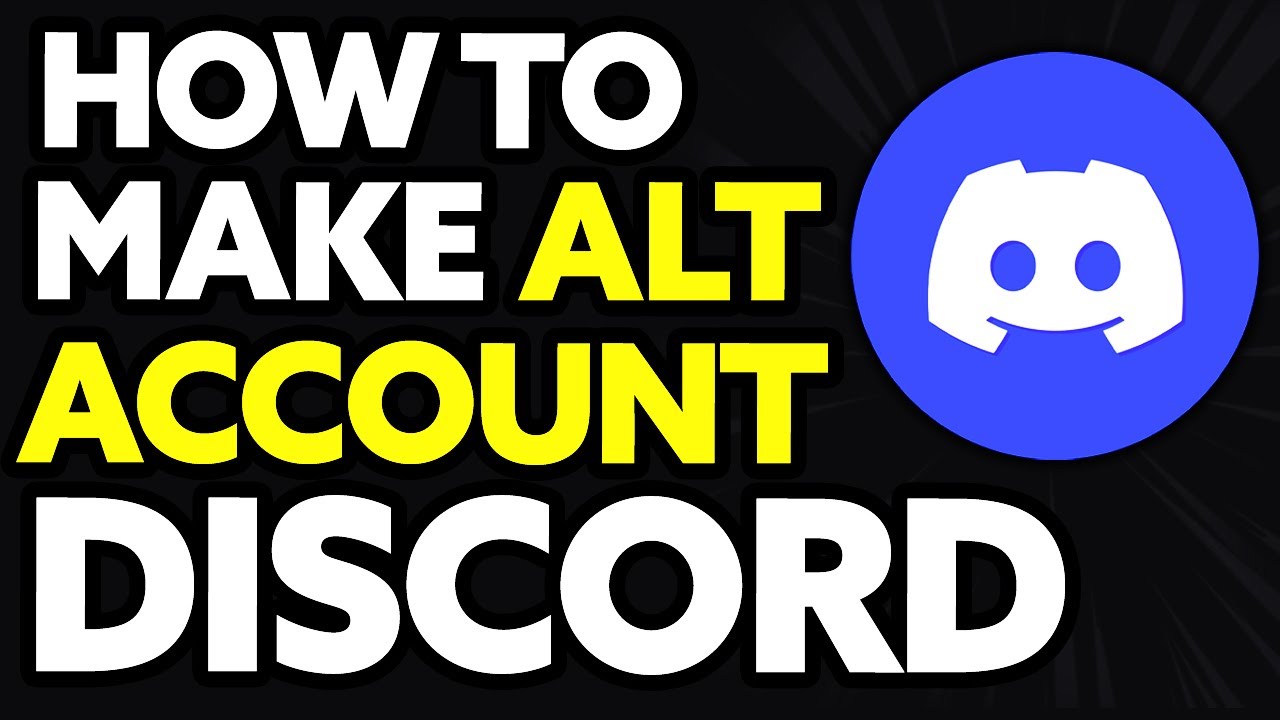 How To Make An Alt Account On Discord PC - YouTube