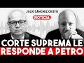 Presidente de la Corte Suprema RESPONDE a Petro tras hablar de “golpe de Estado” por pensiones
