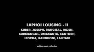 Laphoi lousing II  - Various Artistes HQ Audio