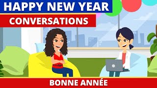 Happy New Year Dialogue Conversation in French