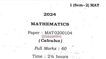 second semester mathematics paper Calculus Guwahati University 2024 MAT0200104 2nd sem mathematics