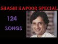 124 songs of shashi kapoor             special series