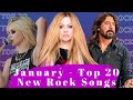 Top 20 new rock songs  january 2021 best january rock music