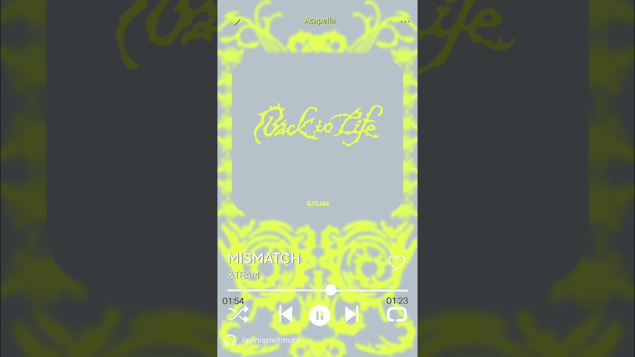 MISMATCH - &TEAM Acapella