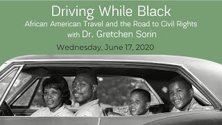 Driving While Black Book Discussion with Dr. Gretchen Sorin, Ric Burns & Emir Lewis