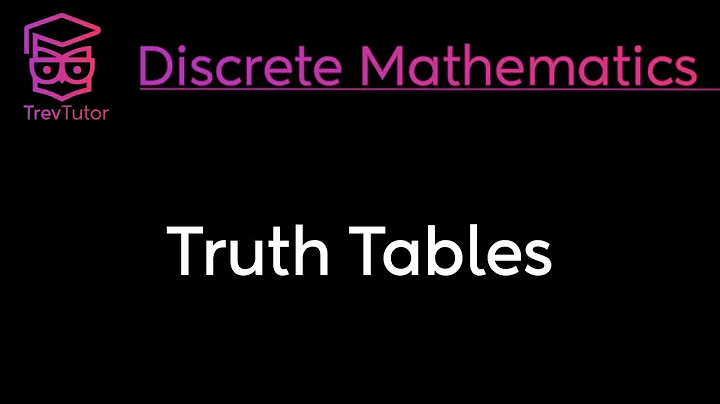 Master Truth Tables in Discrete Mathematics