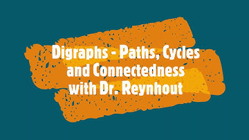 Directed Graphs and Multigraphs - Paths, Cycles and Connectedness