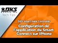 Dks tech tips dks smart gate controllerconfiguration de lapplication du smart connect sur iphone