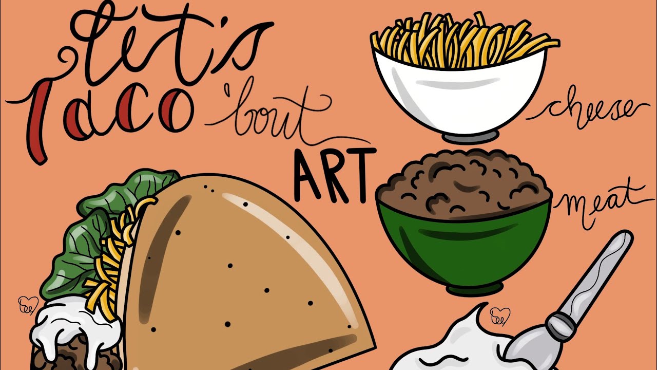 LETS TACO BOUT ART ART TIMELAPSE ARTSBYTEE YouTube LETS TACO BOUT ART ART TIMELAPSE ARTSBYTEE YouTube