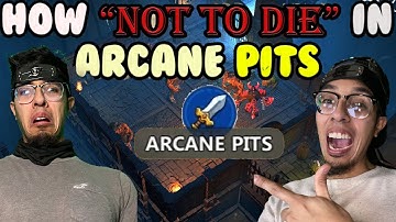 Lost Relics HOW TO NOT DIE ARCANE PITS FULL GUIDE!!!