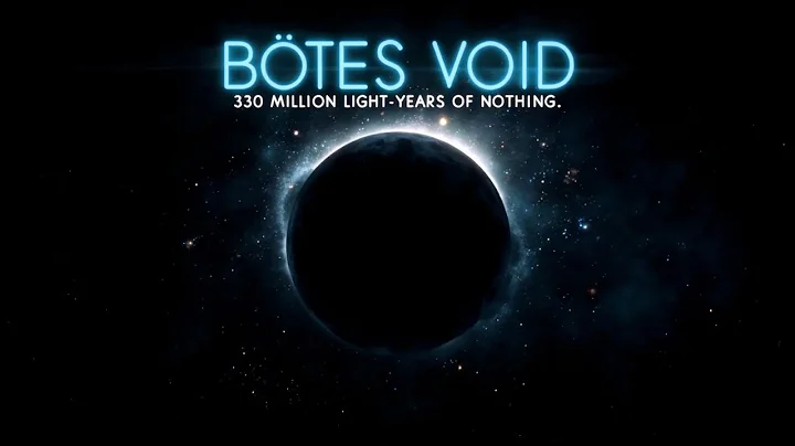Boötes Void: 330 Million Light Years of Pure Nothing... Scientists Just Found 60 Galaxies That Shoul