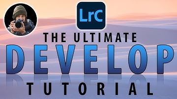 THE BEST Lightroom Develop Module Tutorial For Beginners - Complete Guide