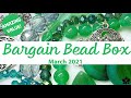 Bargain Bead Box Monthly Subscription March 2021
