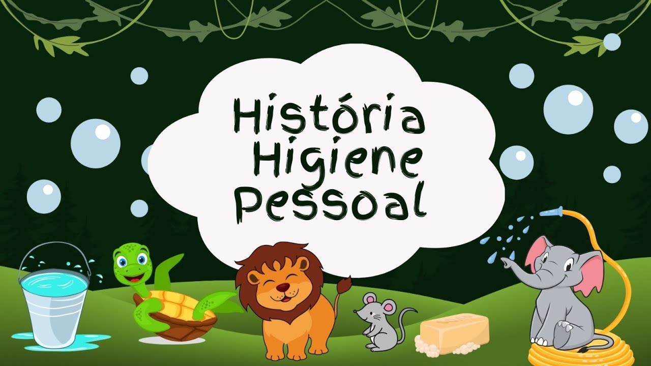 História infantil Higiene pessoal mais plano de aula com o tema