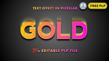 PixelLab - 💯% Editable! Gold Text Effect | (With PLP File)