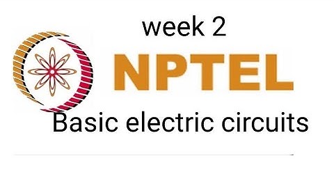 nptel assignment 2 basic electric circuits
