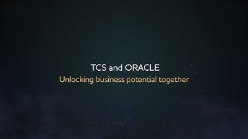TCS and Oracle: Unlocking business potential together