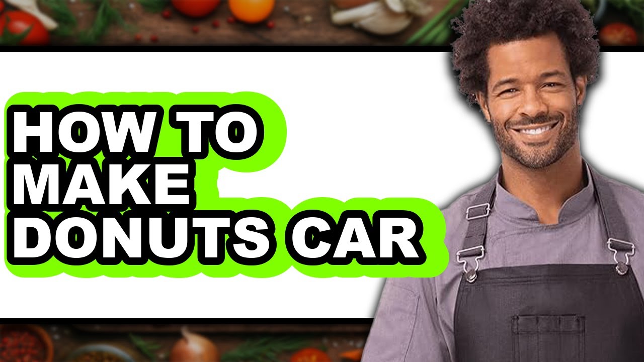How To Make Donuts Car - Step By Step - YouTube