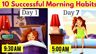 10 Morning Habits Geniuses Use To Jump Start Their Brain | Morning Habits of Successful Students