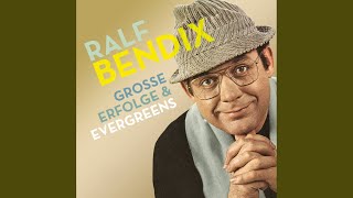 Miniatura de vídeo de "Ralf Bendix - Die große Nummer wird gemacht (Remastered 2005)"